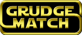What is Grudge Match?